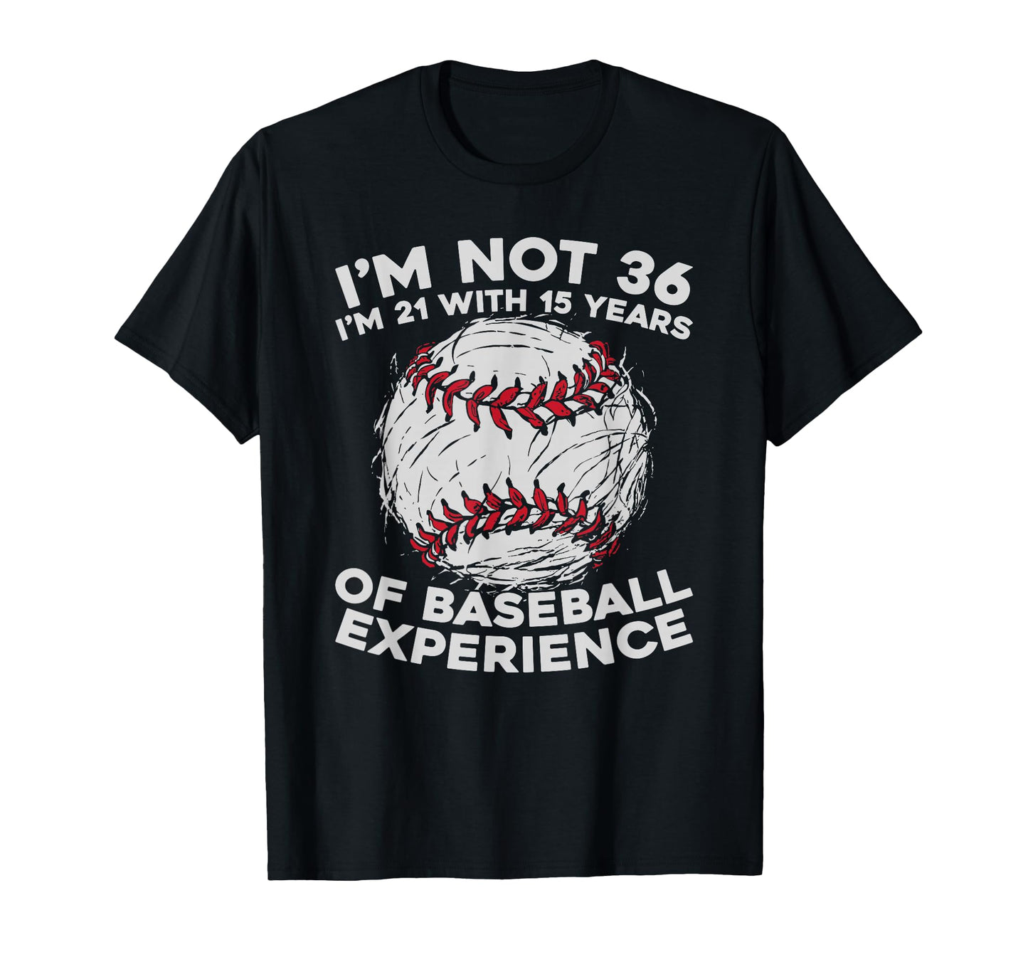 36 Years Old Baseball Sport Team T-Shirt - Trendy Graphic Unisex - T-Shirt, Sweatshirt, Hoodie