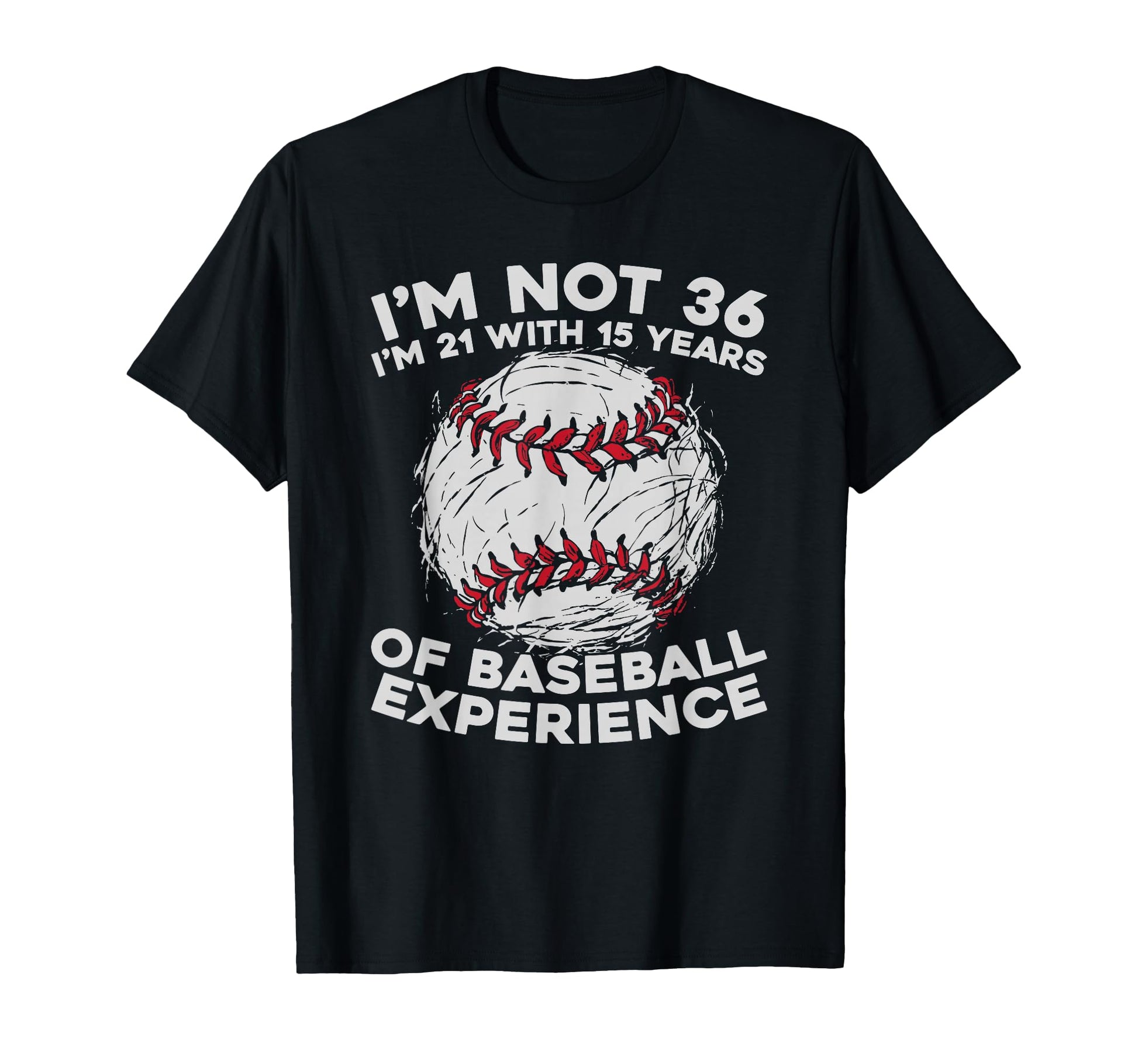 36 Years Old Baseball Sport Team T-Shirt - Trendy Graphic Unisex - T-Shirt, Sweatshirt, Hoodie