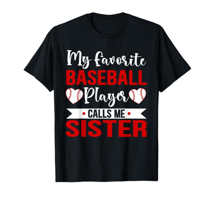 My Favorite Baseball Player Calls Me T-Shirt - Minimalist Print for Adults - T-Shirt, Sweatshirt, Hoodie