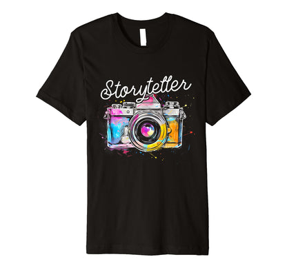 Photographer Storyteller Camera Photography T-Shirt - Graphic Print Unisex - T-Shirt, Sweatshirt, Hoodie