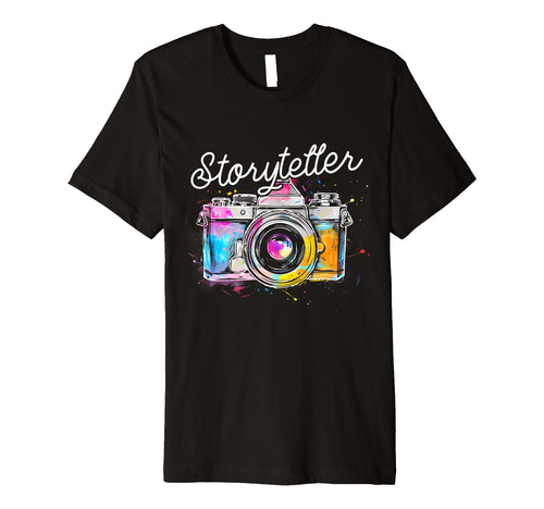 Photographer Storyteller Camera Photography T-Shirt - Graphic Print Unisex - T-Shirt, Sweatshirt, Hoodie