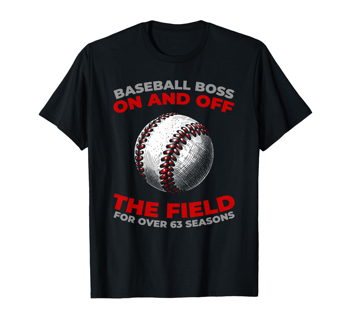 63Th Birthday Baseballer Baseball Team T-Shirt - Minimalist Print Unisex - T-Shirt, Sweatshirt, Hoodie