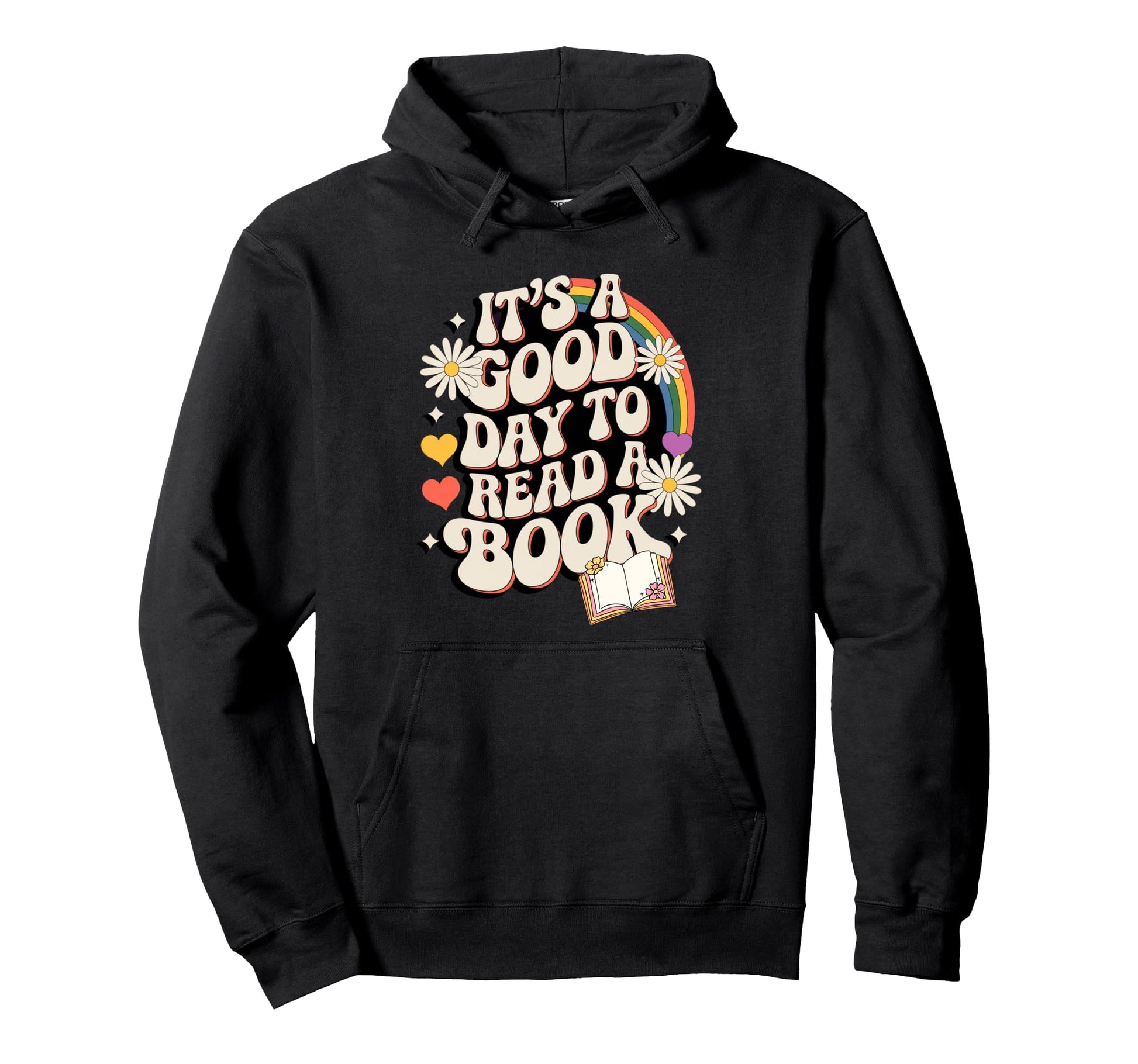 Its Good Day To Read Book Groovy Hoodie - Unique Graphic for Adults - T-Shirt, Sweatshirt, Hoodie