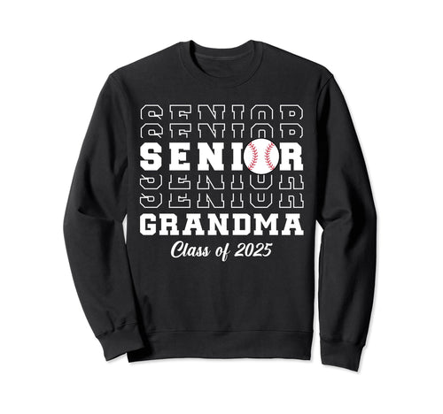 Class 2025 Baseball Grandma Senior Sweatshirt - Unique Graphic Unisex - T-Shirt, Sweatshirt, Hoodie