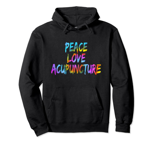 Traditional Chinese Medicine Peace Love Hoodie - Graphic Print Unisex - T-Shirt, Sweatshirt, Hoodie