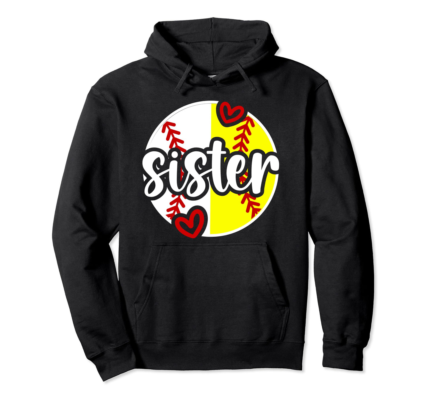 Softball Baseball Sister Baseball Softball Hoodie - Unique Graphic Unisex - T-Shirt, Sweatshirt, Hoodie