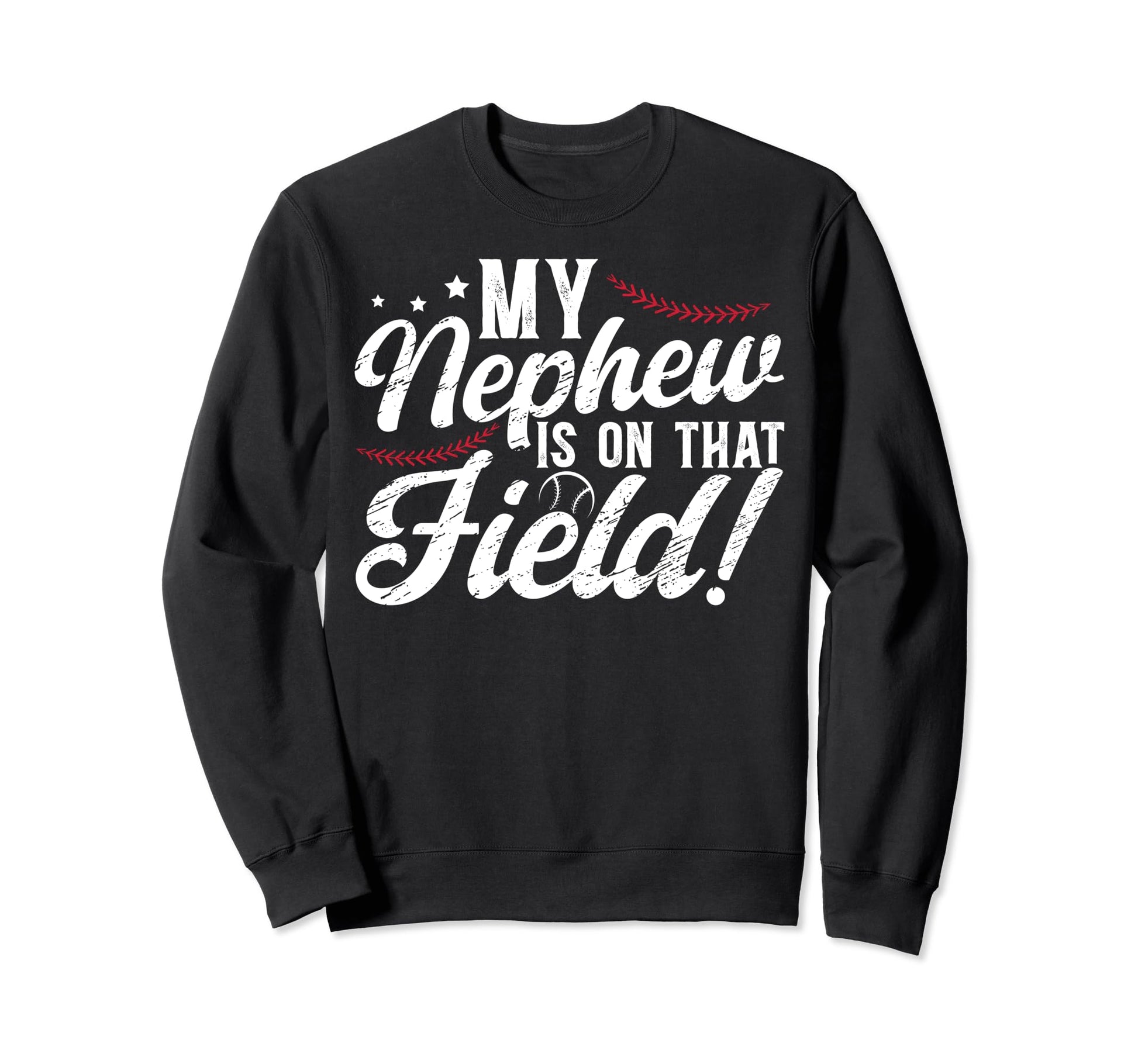 That Field Baseball Uncle Baseball Sweatshirt - Aesthetic Graphic Unisex - T-Shirt, Sweatshirt, Hoodie