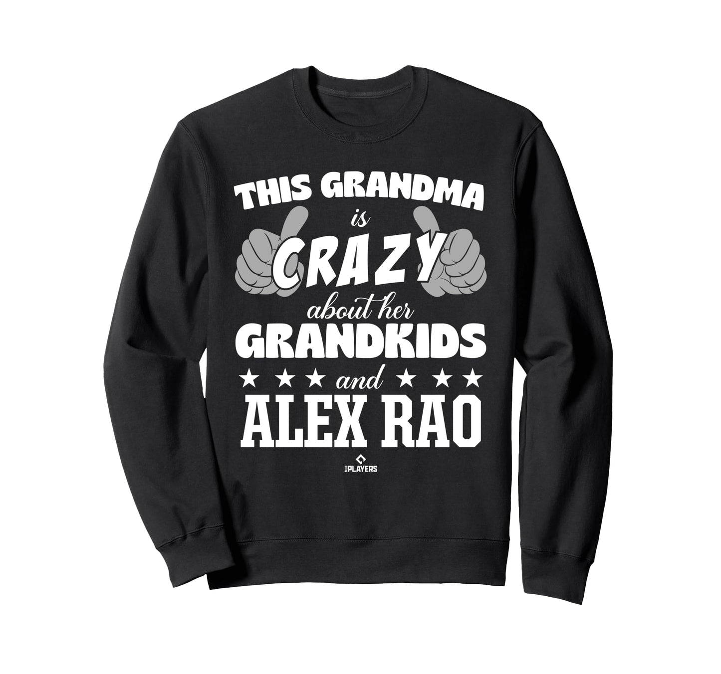 Grandma Crazy Alex Rao Prospect Sweatshirt - Unique Graphic Unisex - T-Shirt, Sweatshirt, Hoodie