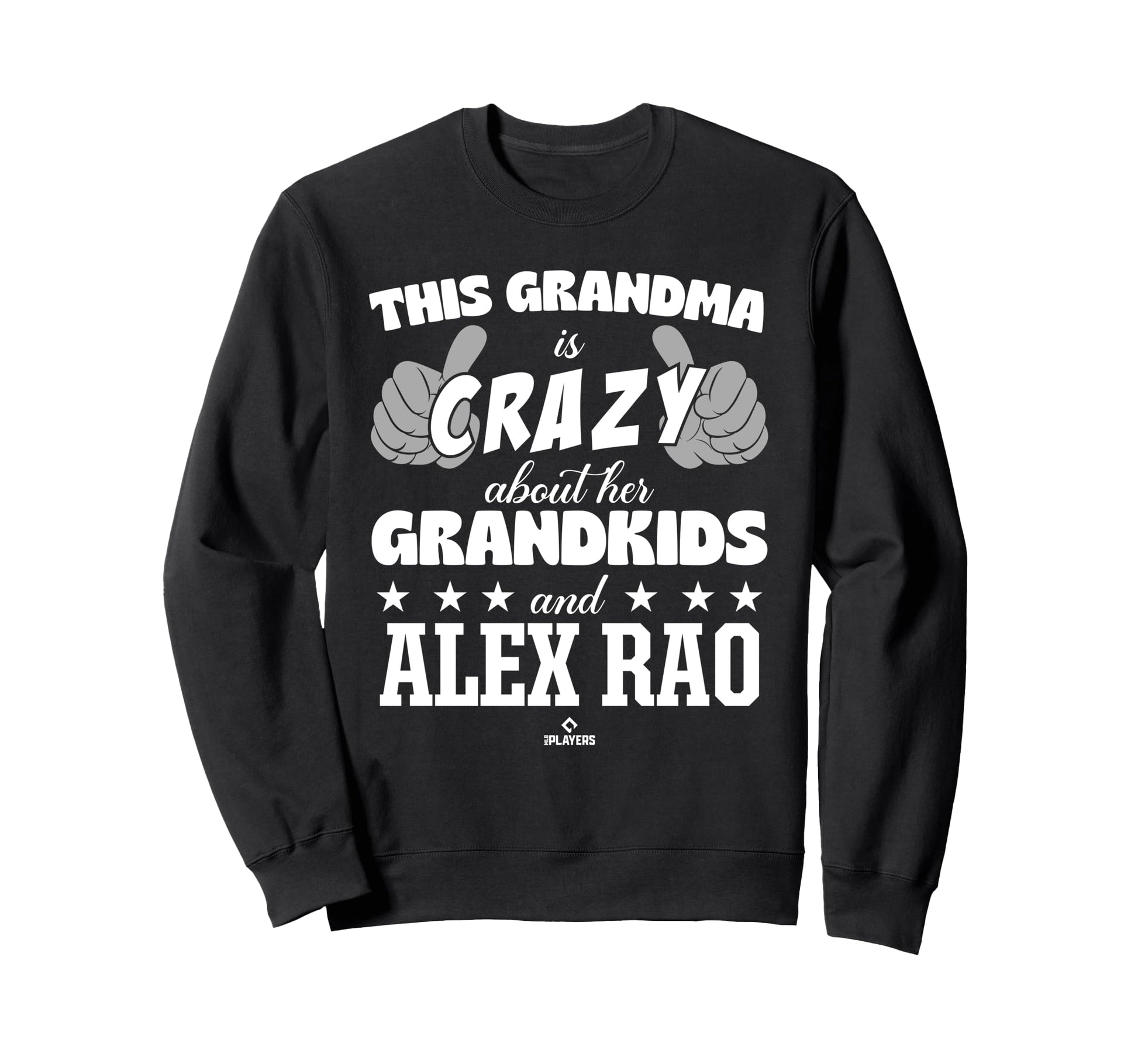 Grandma Crazy Alex Rao Prospect Sweatshirt - Unique Graphic Unisex - T-Shirt, Sweatshirt, Hoodie