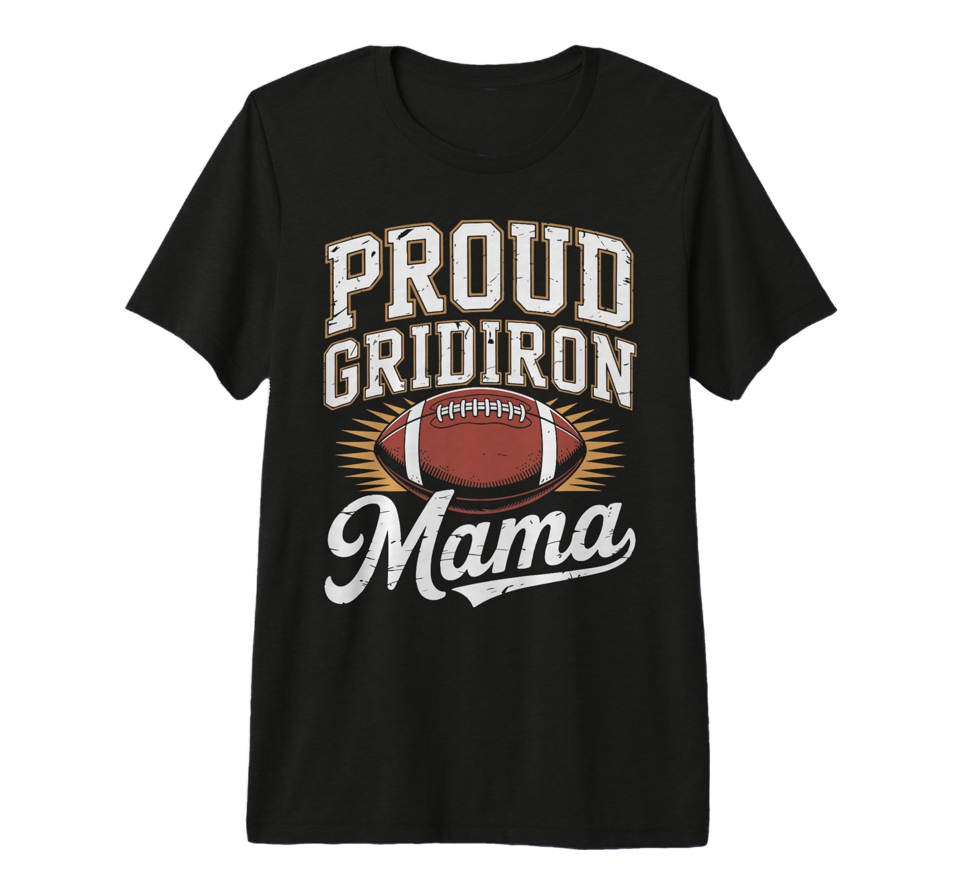 Gridiron Mama Game Day Football Mom T-Shirt - Novelty Apparel for Adults - T-Shirt, Sweatshirt, Hoodie