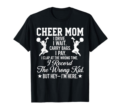 Cheer Mom Funny Mothers Day T-Shirt - Unique Graphic for Adults - T-Shirt, Sweatshirt, Hoodie
