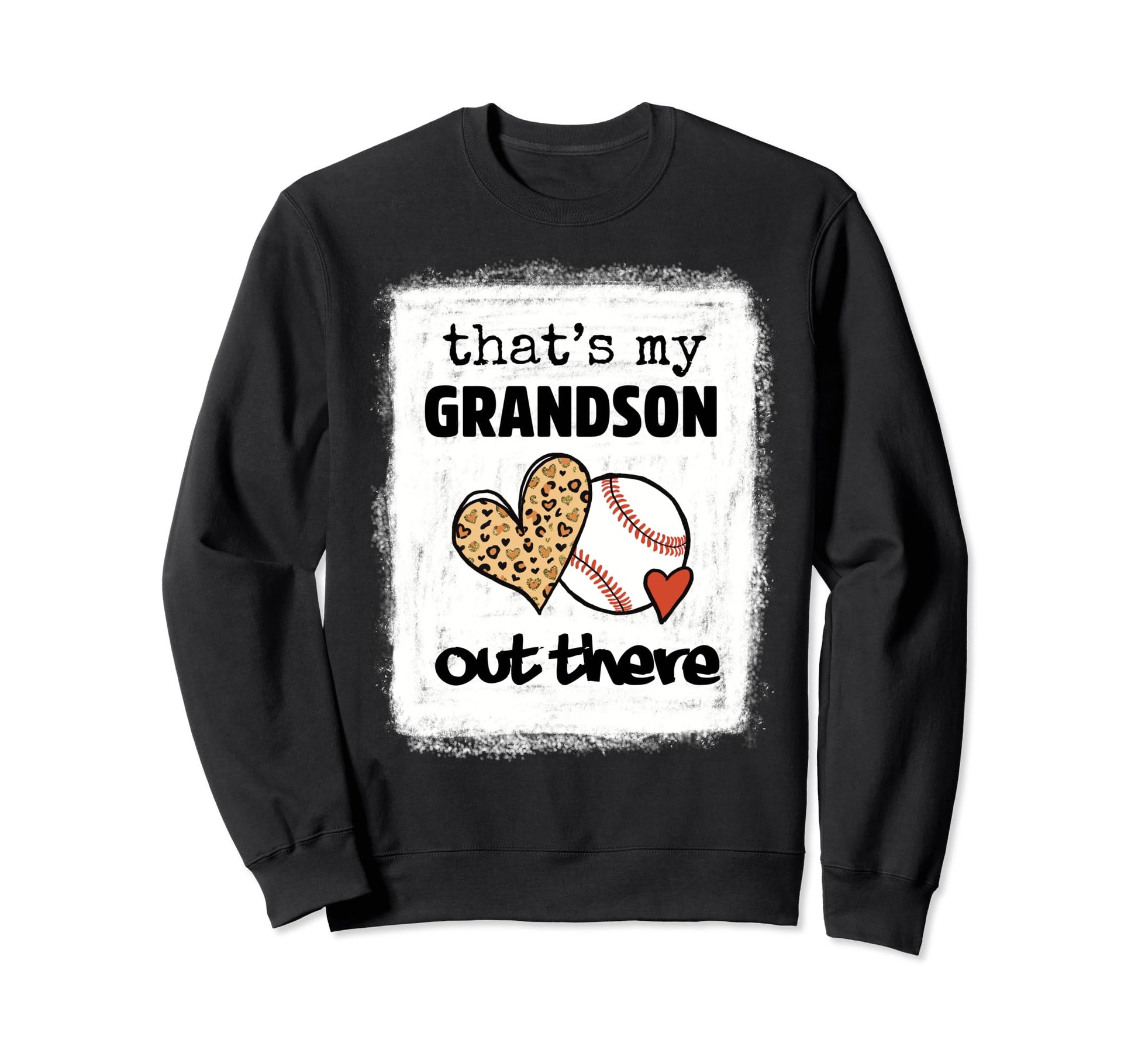 Bleached Thats My Grandson Out Sweatshirt - Aesthetic Graphic for Adults - T-Shirt, Sweatshirt, Hoodie