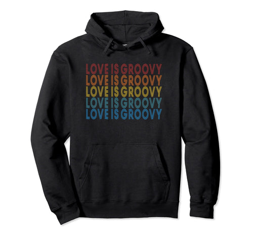 Groovy Love Valentine 60S 70S Hippie Hoodie - Aesthetic Graphic Men Women - T-Shirt, Sweatshirt, Hoodie