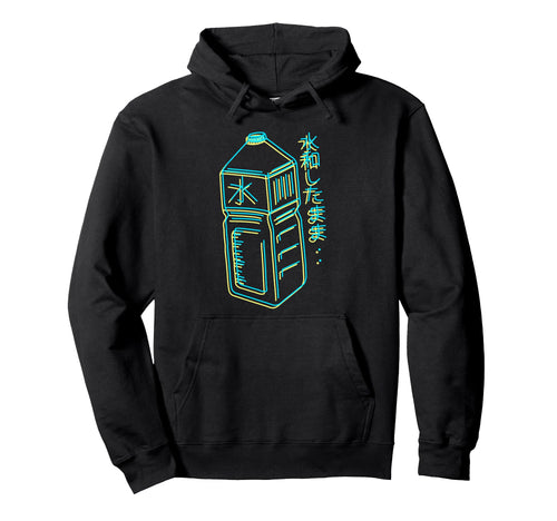 Stay Hydrated Japanese Vaporwave Hoodie - Novelty Apparel Men Women - T-Shirt, Sweatshirt, Hoodie
