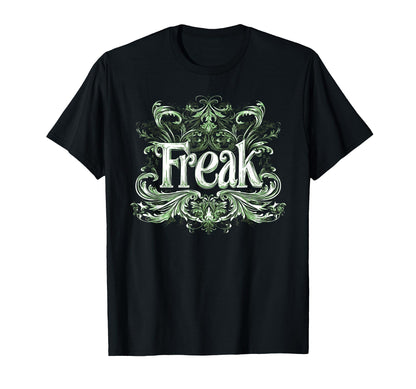 Freak Gothic Alt Grunge Hip Hop Y2K T-Shirt - Custom Art Print for Adults - T-Shirt, Sweatshirt, Hoodie