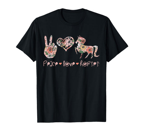Funny Horse Lover Gifts Peace Love Horses T-Shirt - Minimalist Print Unisex - T-Shirt, Sweatshirt, Hoodie