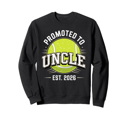 Promoted To Uncle Est 2026 Baseball Sweatshirt - Graphic Print Men Women - T-Shirt, Sweatshirt, Hoodie