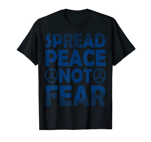 Nice Spread Peace Not Fear Love Peace T-Shirt - Trendy Graphic for Adults - T-Shirt, Sweatshirt, Hoodie