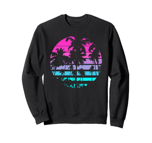 Eighties 80S 90S Beach Palm Trees Sweatshirt - Fun Novelty Design Men Women - T-Shirt, Sweatshirt, Hoodie