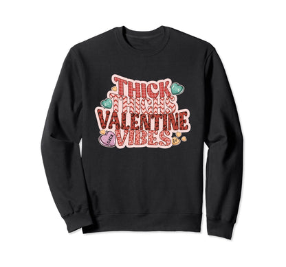 Valentine Vibes Ladies To Rock Sweatshirt - Aesthetic Graphic Men Women - T-Shirt, Sweatshirt, Hoodie