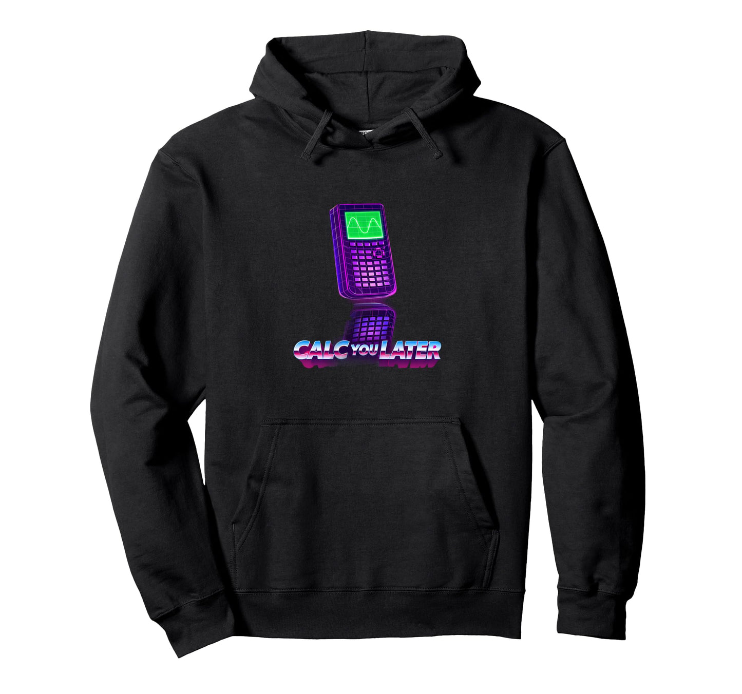 Synthwave Graphing Calculator Math Pun Hoodie - Trendy Graphic for Adults - T-Shirt, Sweatshirt, Hoodie
