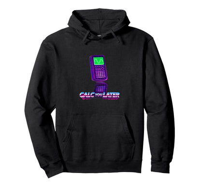 Synthwave Graphing Calculator Math Pun Hoodie - Trendy Graphic for Adults - T-Shirt, Sweatshirt, Hoodie