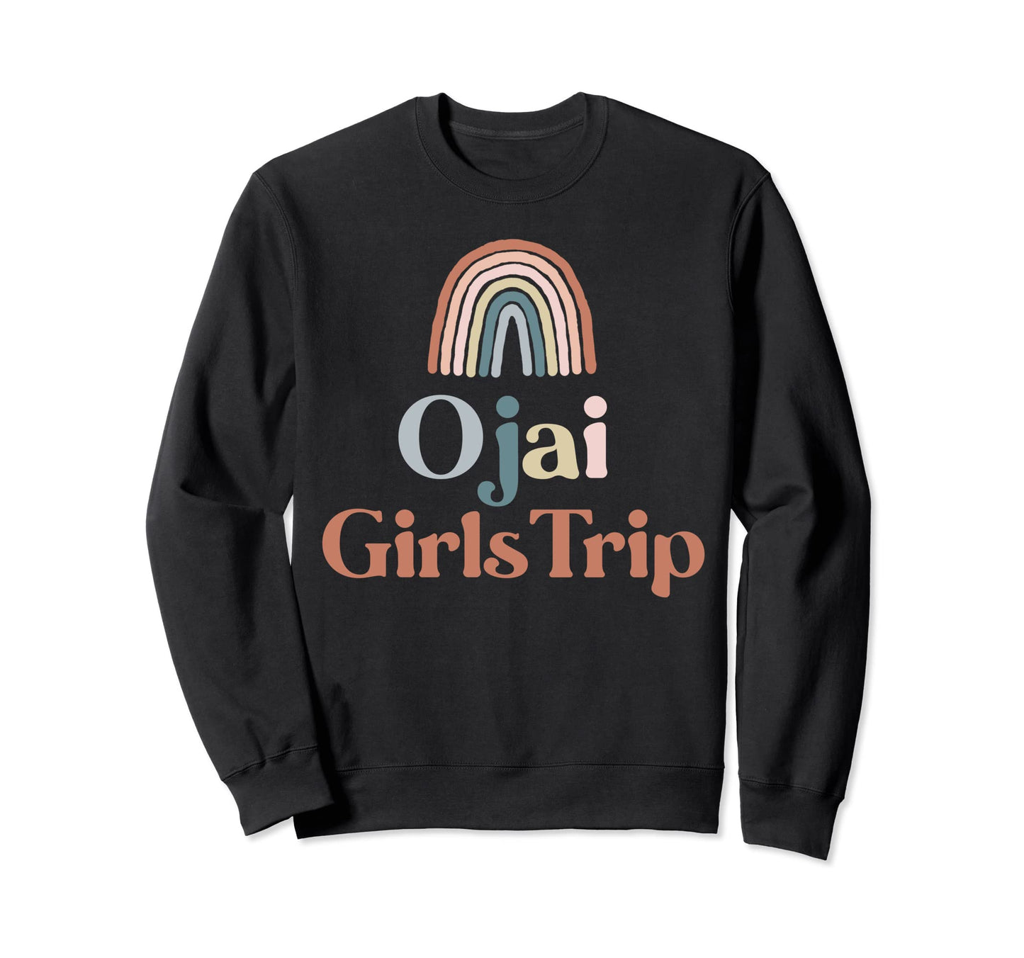 Ojai Trip Boho Rainbow Group Sweatshirt - Fun Novelty Design for Adults - T-Shirt, Sweatshirt, Hoodie