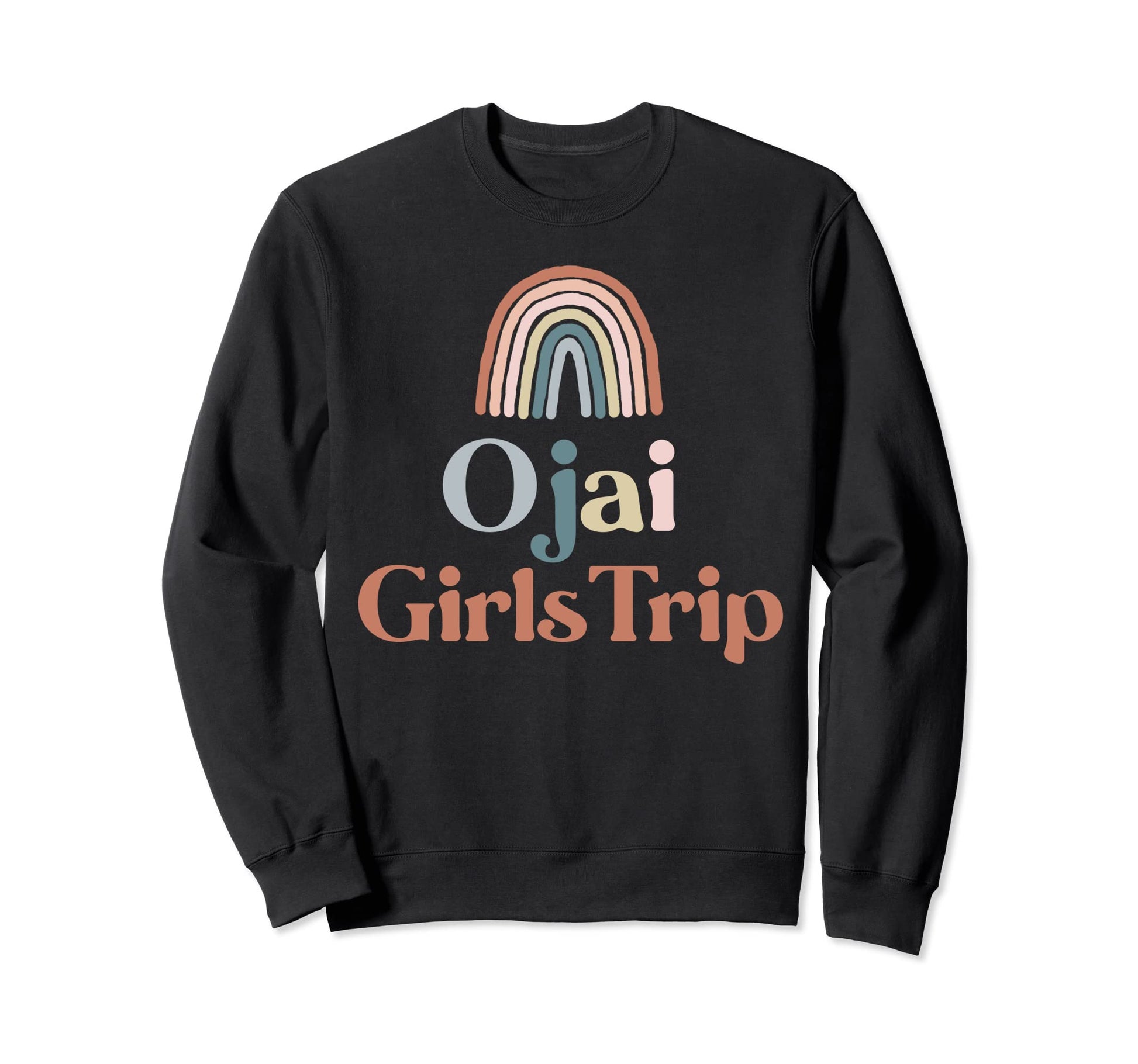 Ojai Trip Boho Rainbow Group Sweatshirt - Fun Novelty Design for Adults - T-Shirt, Sweatshirt, Hoodie