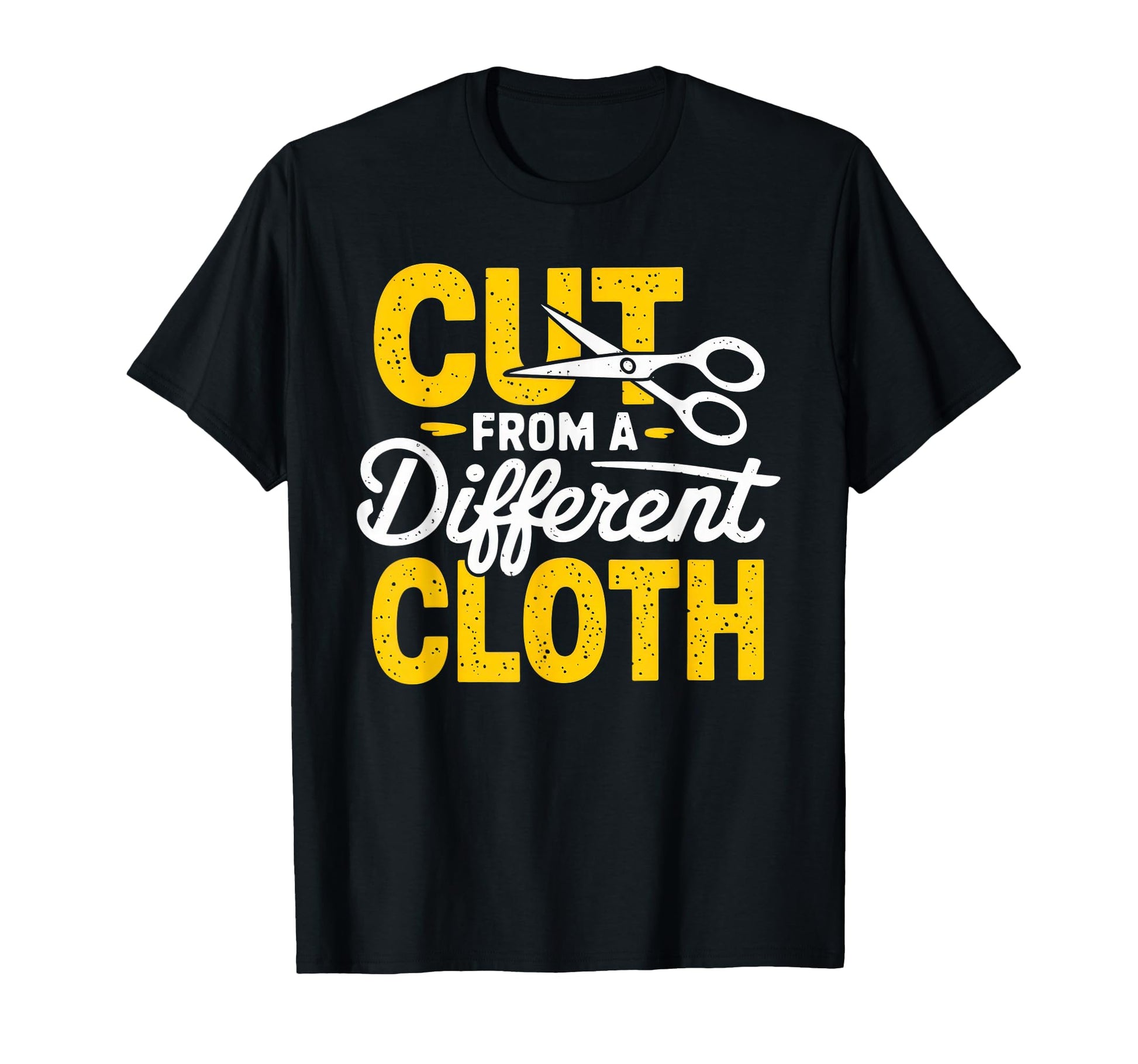Cut From Different Cloth Urban Hip T-Shirt - Fun Novelty Design for Adults - T-Shirt, Sweatshirt, Hoodie