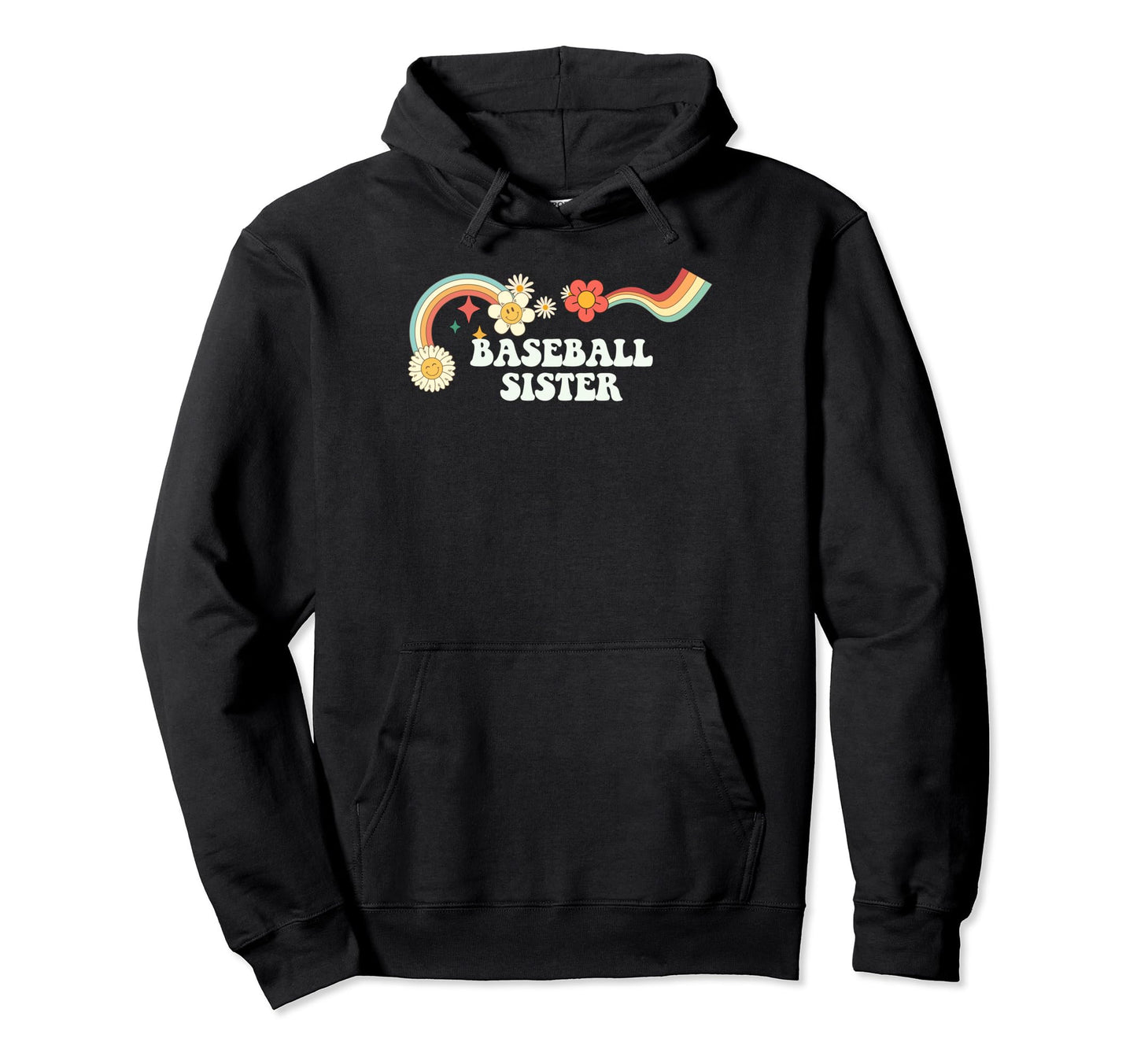 Groovy Funny Baseball Sister Hoodie - Fun Novelty Design Unisex - T-Shirt, Sweatshirt, Hoodie