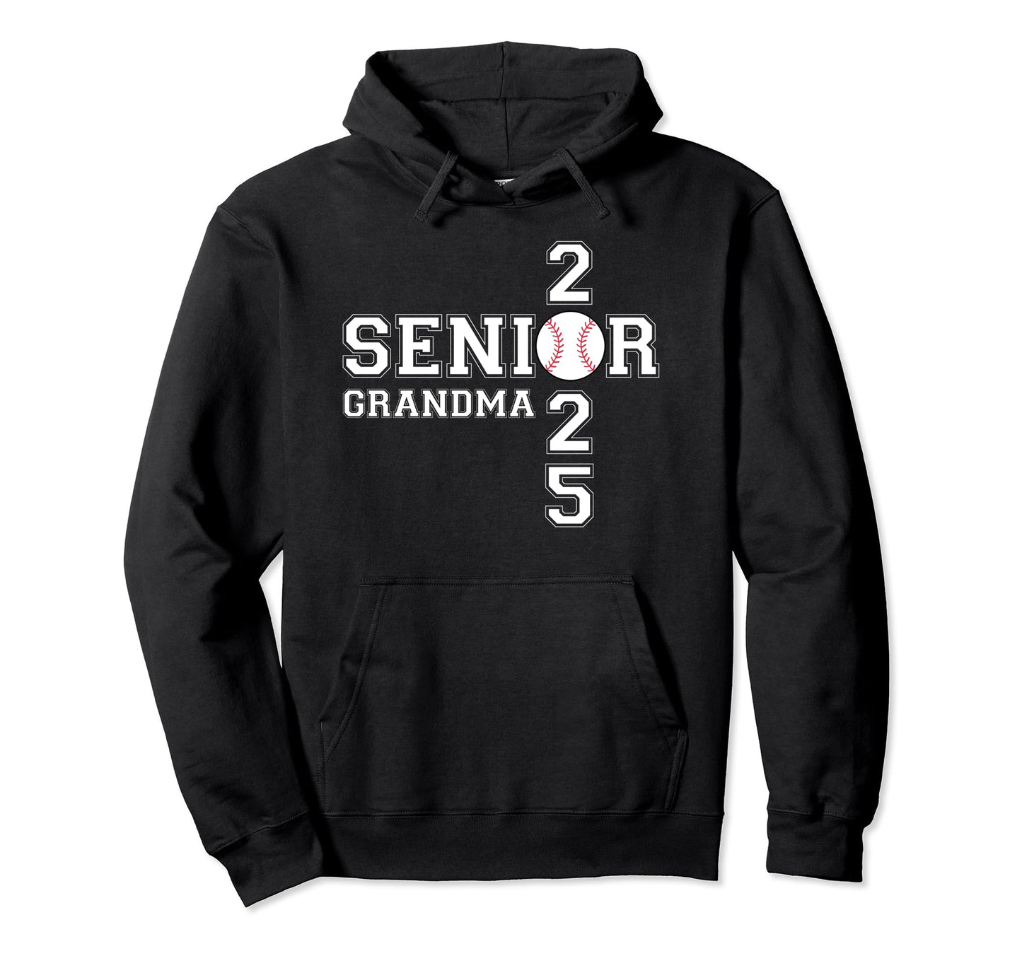Class 2025 Baseball Grandma Senior Hoodie - Streetwear Style Men Women - T-Shirt, Sweatshirt, Hoodie