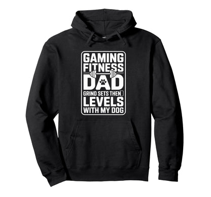 Gaming Fitness Dad Grind Sets Then Hoodie - Fun Novelty Design for Adults - T-Shirt, Sweatshirt, Hoodie
