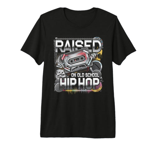 Raised Old School Hip Hop Cassette T-Shirt - Trendy Graphic Unisex - T-Shirt, Sweatshirt, Hoodie