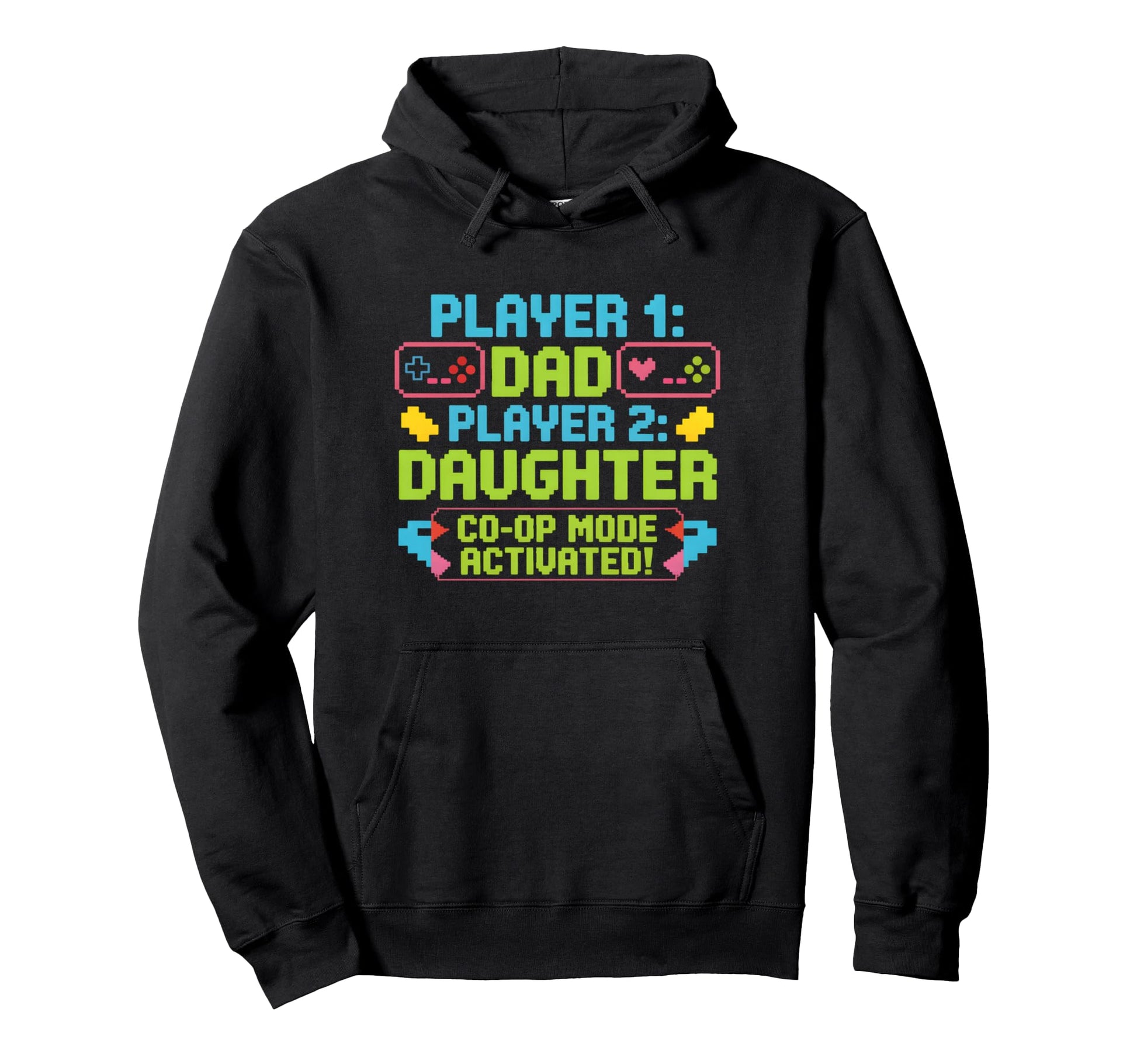 Gaming Fathers Day Gamer Dad And Hoodie - Custom Art Print Men Women - T-Shirt, Sweatshirt, Hoodie