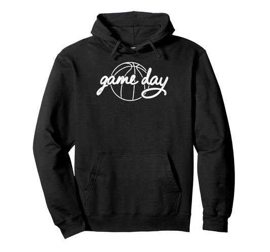 Game Day Vibes Basketball Player Hoodie - Casual Everyday Wear Men Women - T-Shirt, Sweatshirt, Hoodie