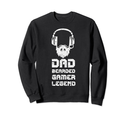Dad Bearded Gamer Fathers Day Sweatshirt - Casual Everyday Wear Men Women - T-Shirt, Sweatshirt, Hoodie