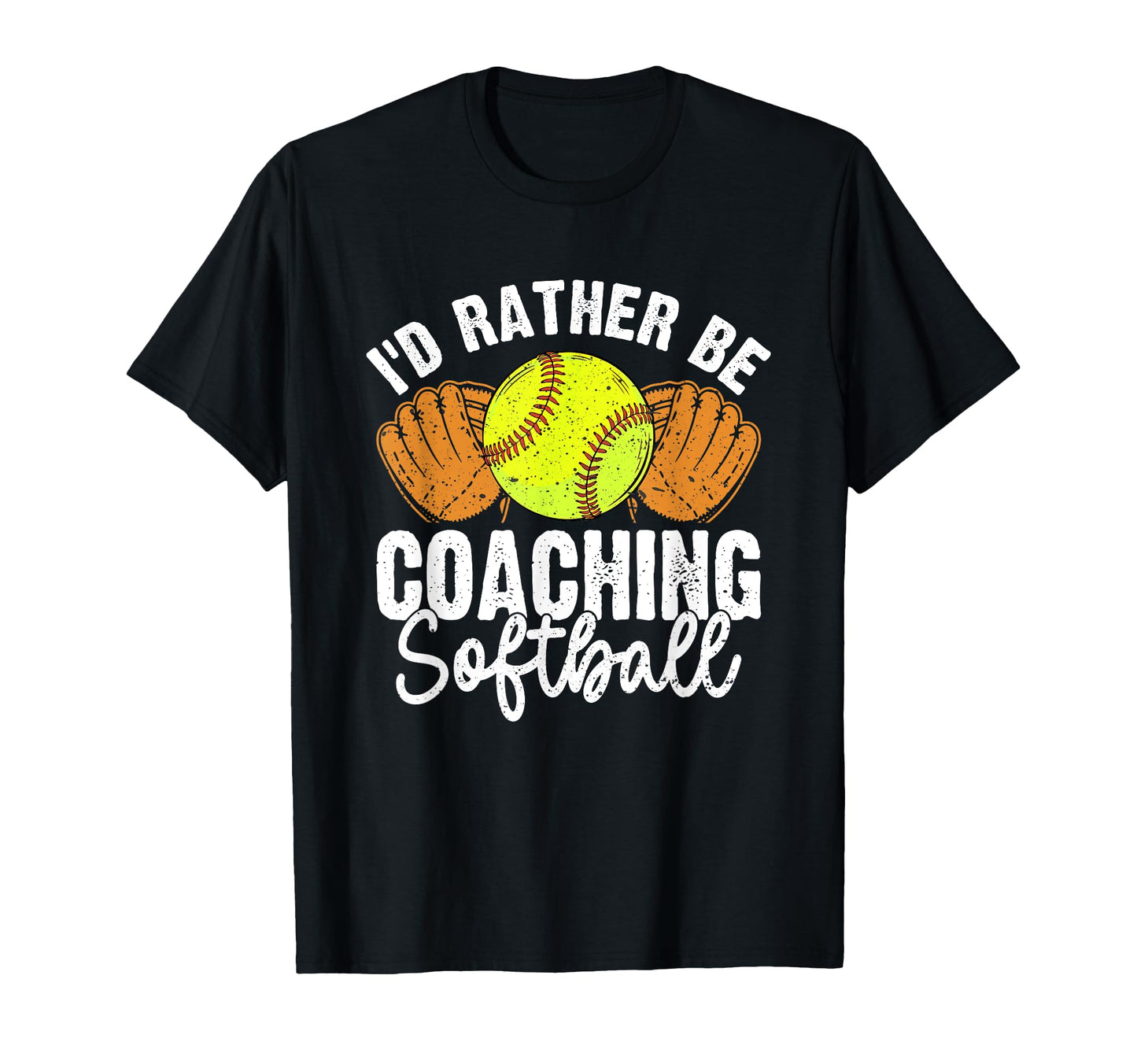 Id Rather Be Coaching Softball T-Shirt - Aesthetic Graphic for Adults - T-Shirt, Sweatshirt, Hoodie