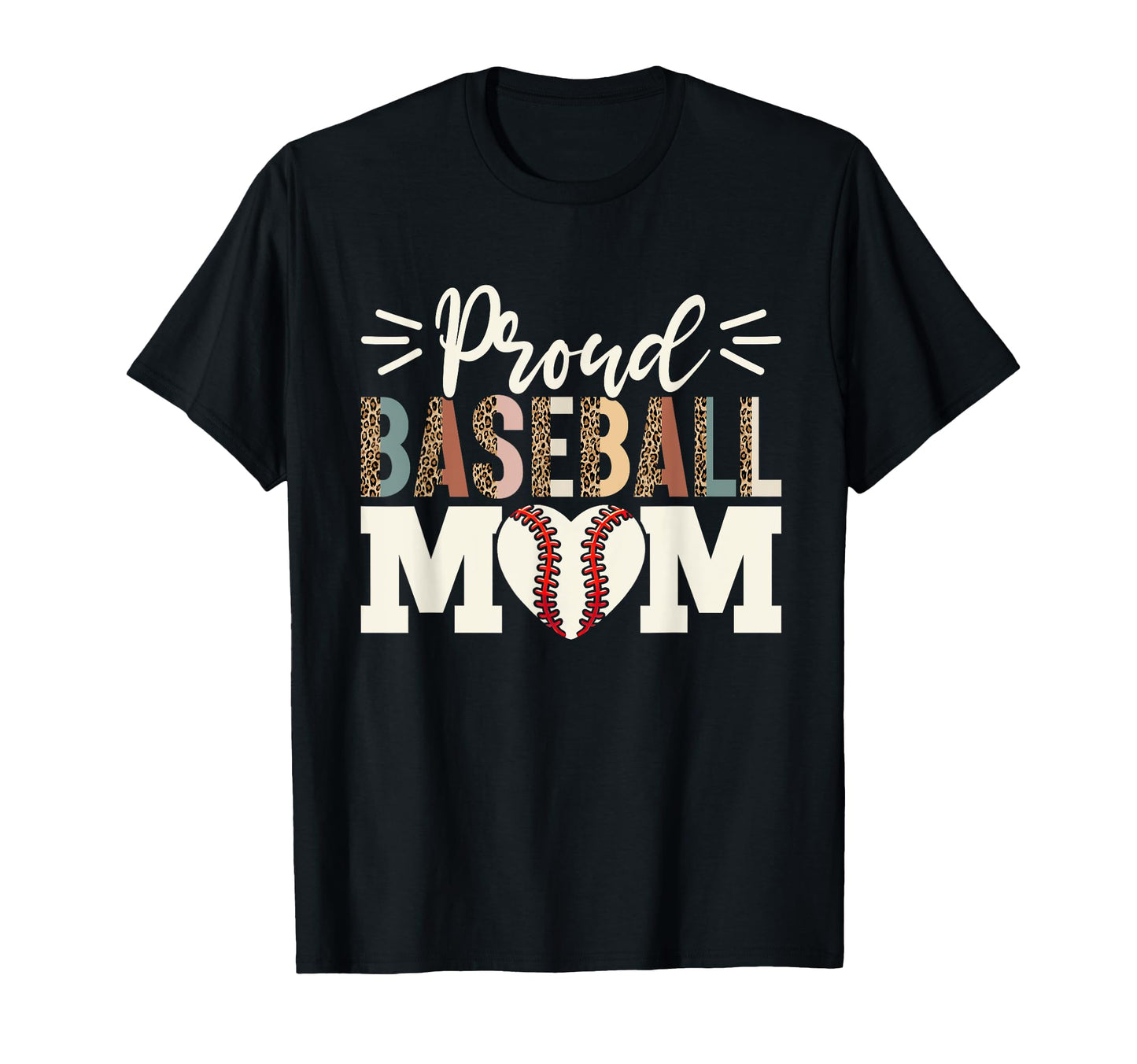 Proud Baseball Mom Baseball Mother Game Day T-Shirt - Graphic Print Unisex - T-Shirt, Sweatshirt, Hoodie