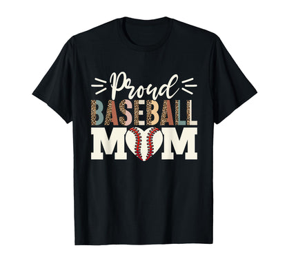 Proud Baseball Mom Baseball Mother Game Day T-Shirt - Graphic Print Unisex - T-Shirt, Sweatshirt, Hoodie