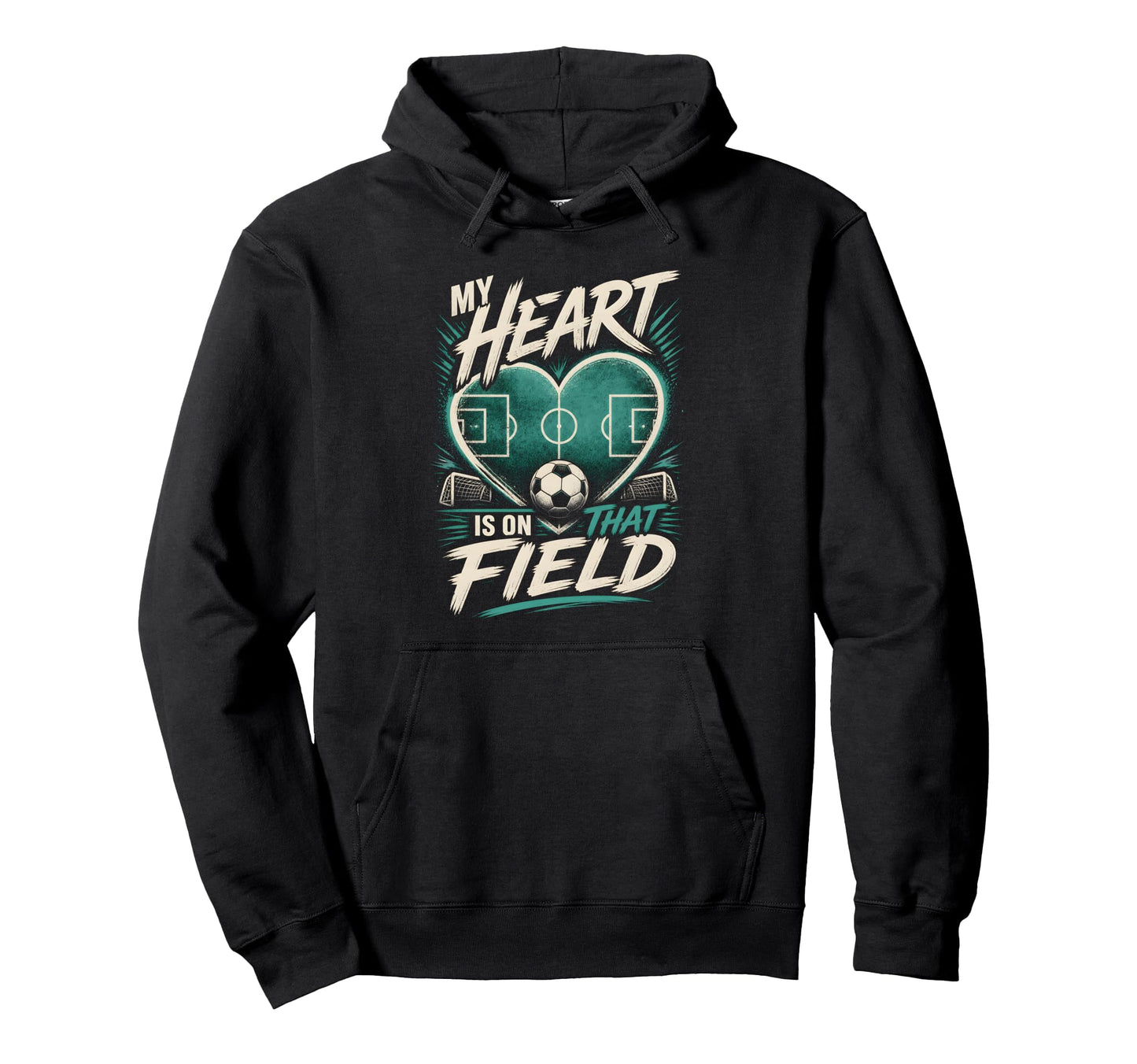 My Heart Is That Field Soccer Mom Hoodie - Custom Art Print Unisex - T-Shirt, Sweatshirt, Hoodie