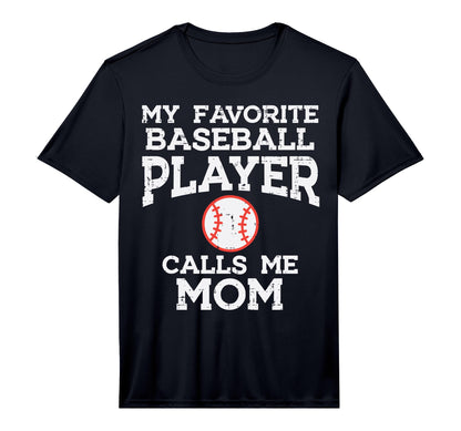 Mens Favorite Baseball Player Calls Me T-Shirt - Novelty Apparel Unisex - T-Shirt, Sweatshirt, Hoodie