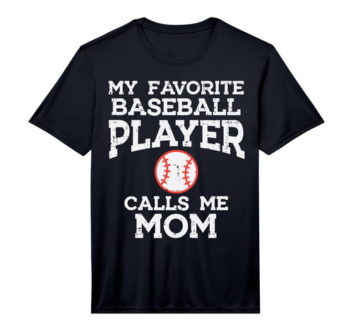 Mens Favorite Baseball Player Calls Me T-Shirt - Novelty Apparel Unisex - T-Shirt, Sweatshirt, Hoodie