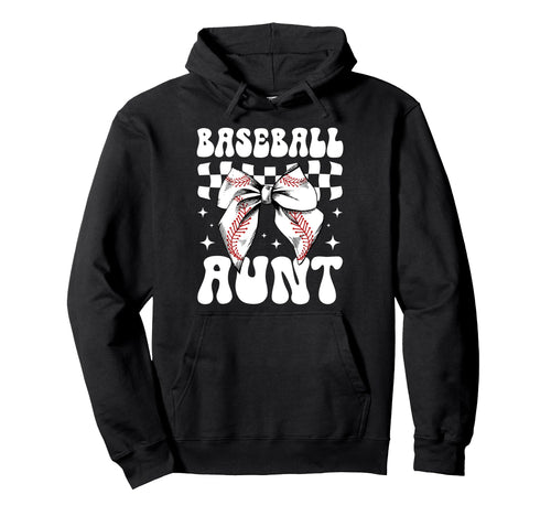Baseball Aunt Baseball Player Auntie Hoodie - Fun Novelty Design Unisex - T-Shirt, Sweatshirt, Hoodie