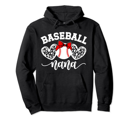 Baseball Nana Grandma Nana Baseball Hoodie - Fun Novelty Design for Adults - T-Shirt, Sweatshirt, Hoodie
