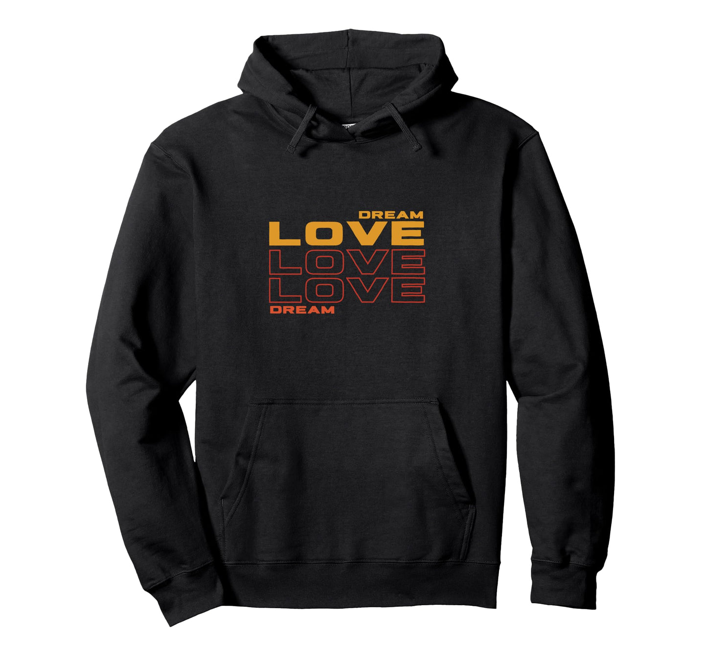 Dream Love Love Dream Those Who Feel Hoodie - Aesthetic Graphic Men Women - T-Shirt, Sweatshirt, Hoodie
