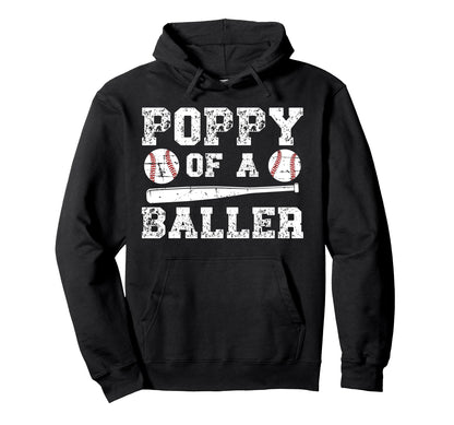 Poppy Baller Baseball Poppy Baseball Hoodie - Casual Everyday Wear Unisex - T-Shirt, Sweatshirt, Hoodie