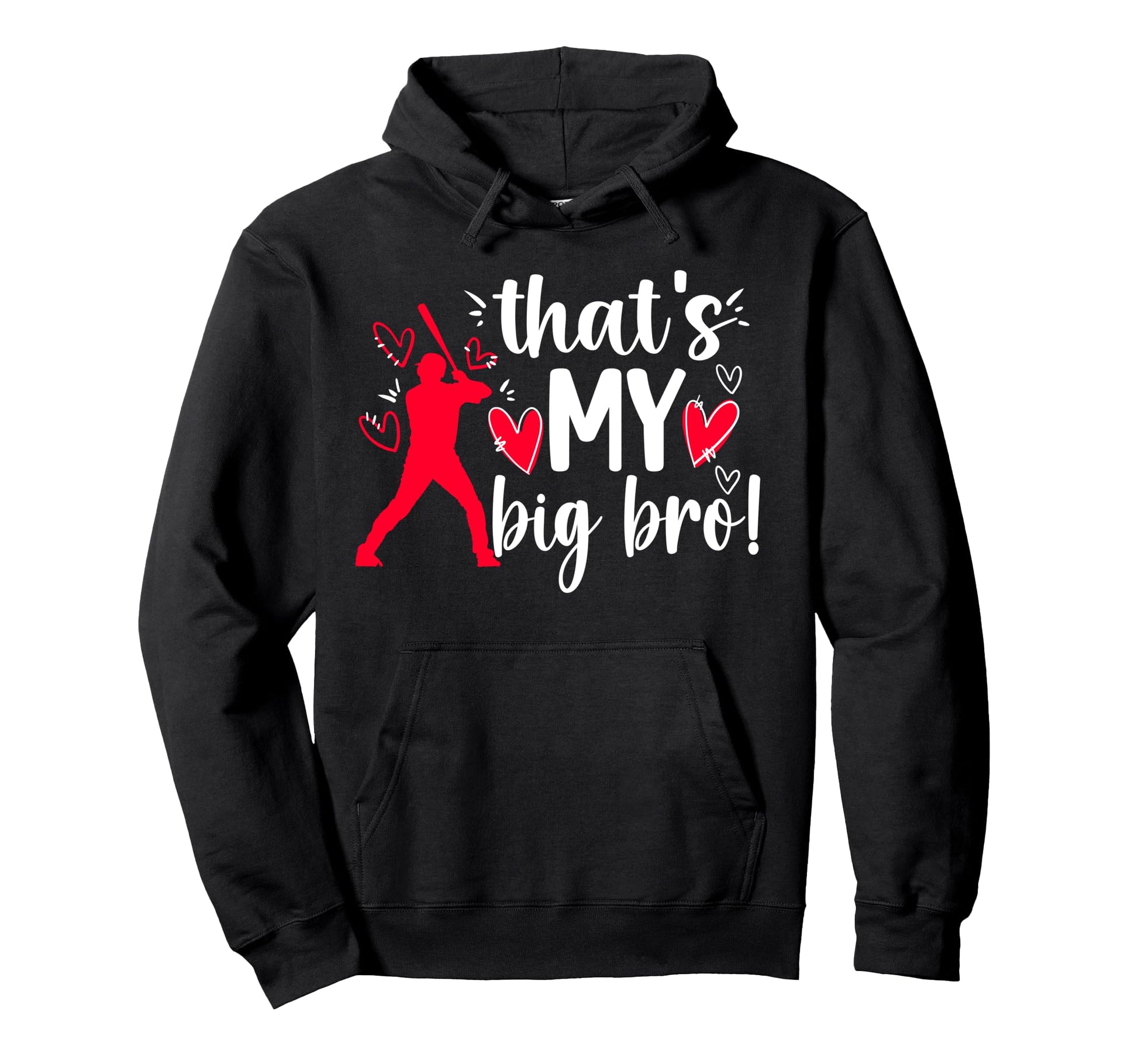 My Big Bro Baseball Little Sister Hoodie - Custom Art Print Men Women - T-Shirt, Sweatshirt, Hoodie