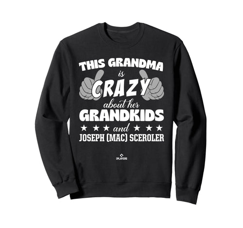 Grandma Crazy Joseph Mac Sceroler Sweatshirt - Fun Novelty Design Unisex - T-Shirt, Sweatshirt, Hoodie