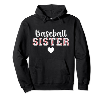 Baseball Sister Proud Baseball Players Hoodie - Novelty Apparel Men Women - T-Shirt, Sweatshirt, Hoodie