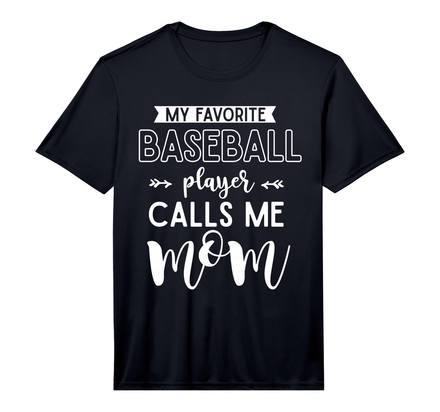 My Favorite Baseball Player Calls Me T-Shirt - Novelty Apparel Men Women - T-Shirt, Sweatshirt, Hoodie